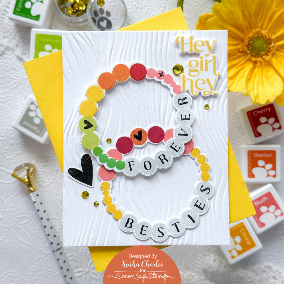 Simon Says Clear Stamps Bestie Bracelets 2041ssc Be Bold Friend Card