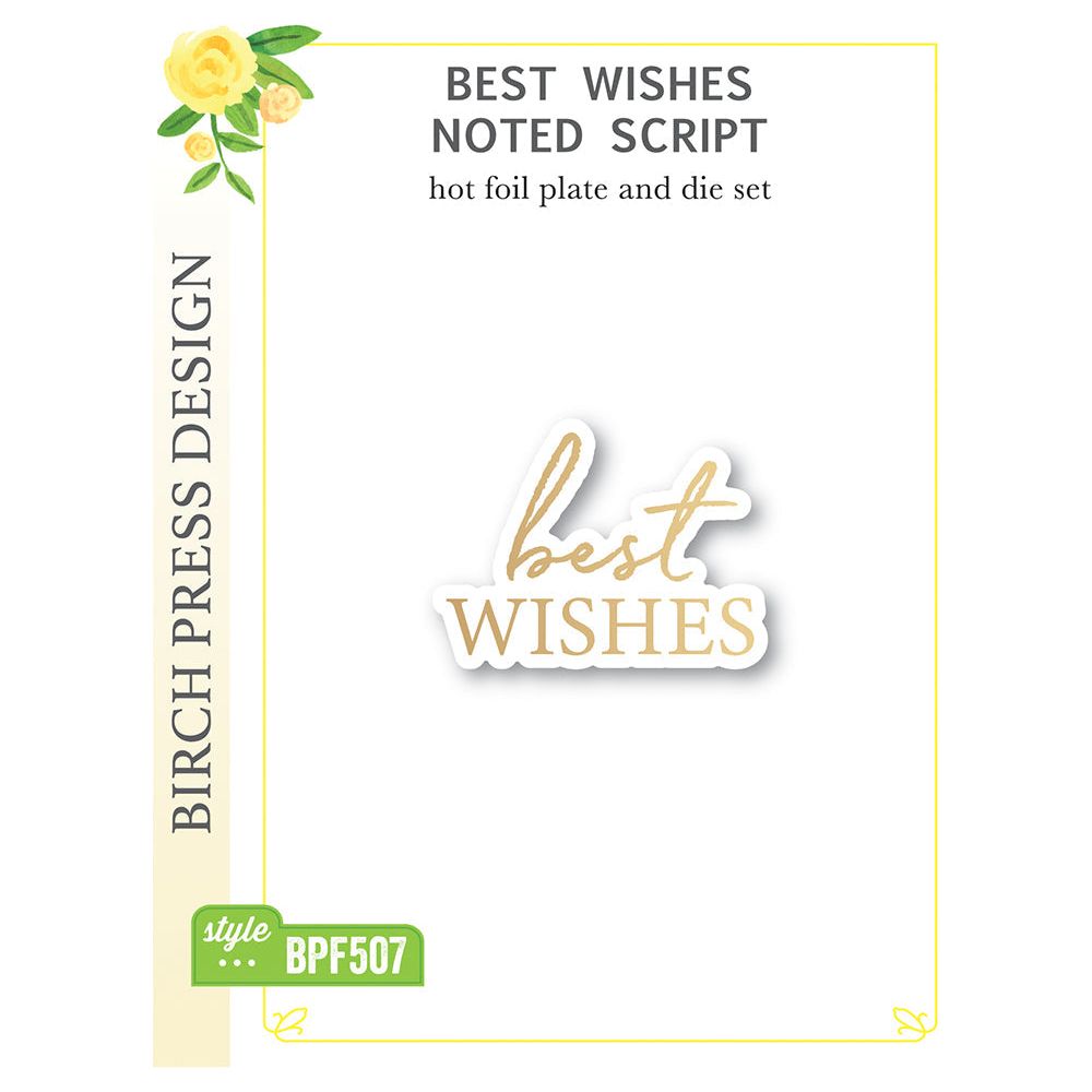 Birch Press Design Best Wishes Noted Script Hot Foil Plate and Die Set bpf507
