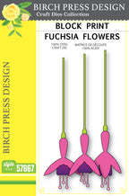 Birch Press Design Block Print Fuchsia Flowers Dies 57667