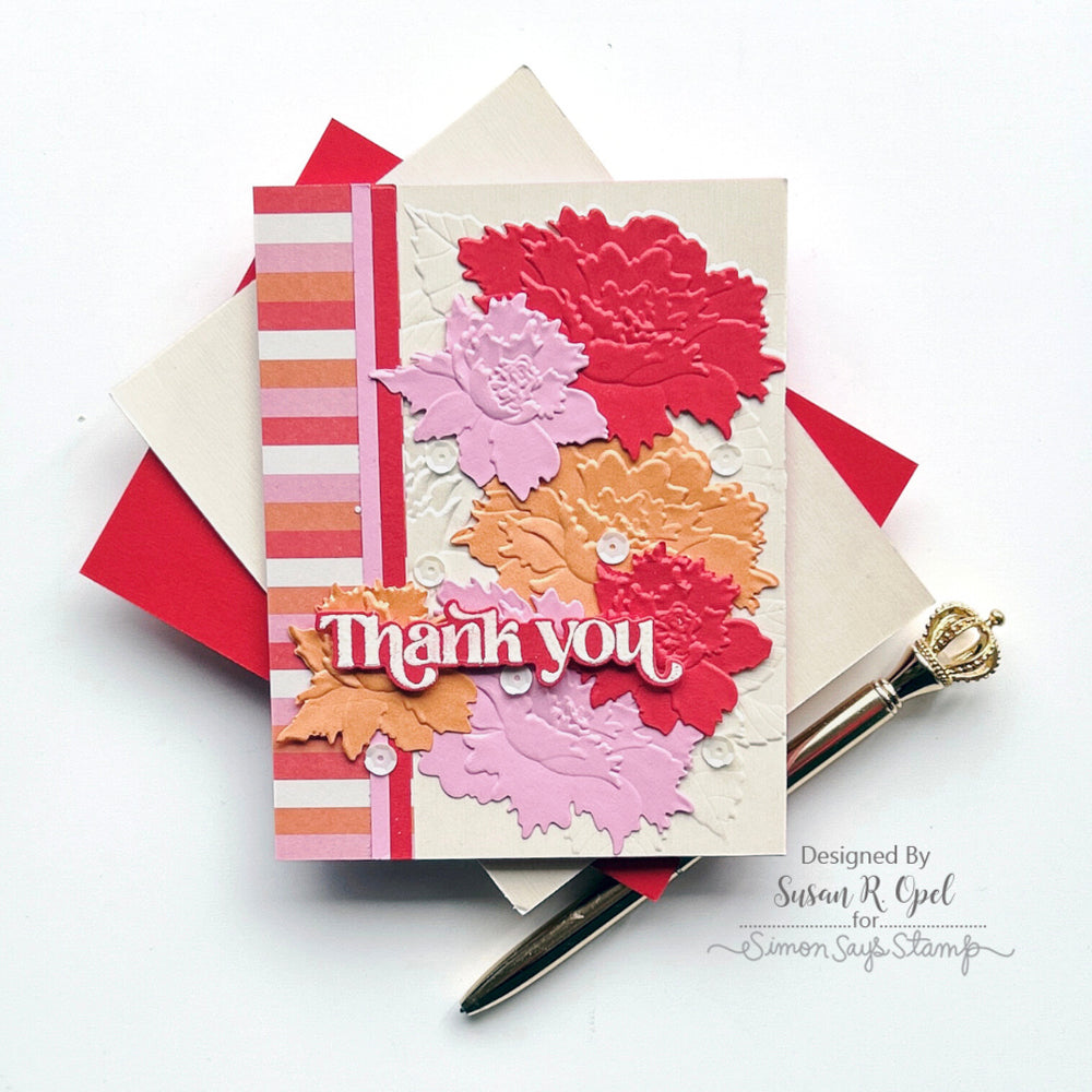 Simon Says Stamp Embossing Folder and Cutting Dies Blossom Bunches sfd385 Celebrate Thank You Card
