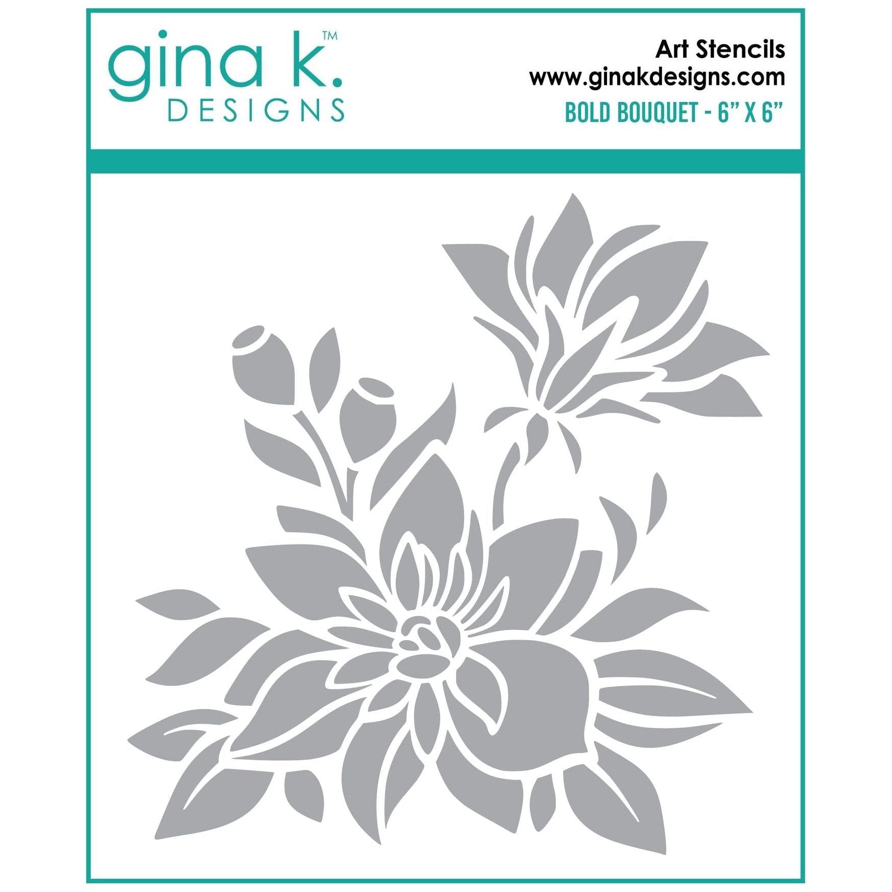 Gina K Designs BOLD BOUQUET Stencil gkdst30