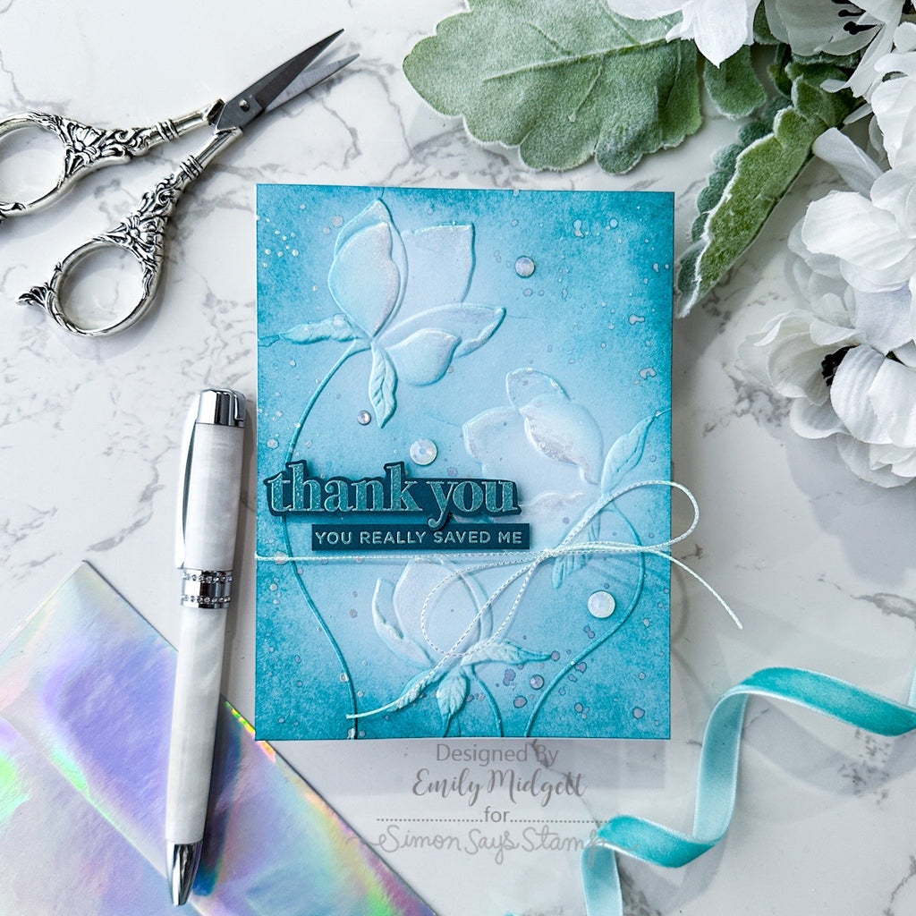 Simon Says Stamp Embossing Folder and Cutting Die Brilliant Budding Floral sfd483 Thank You Card | color-code:ALT04