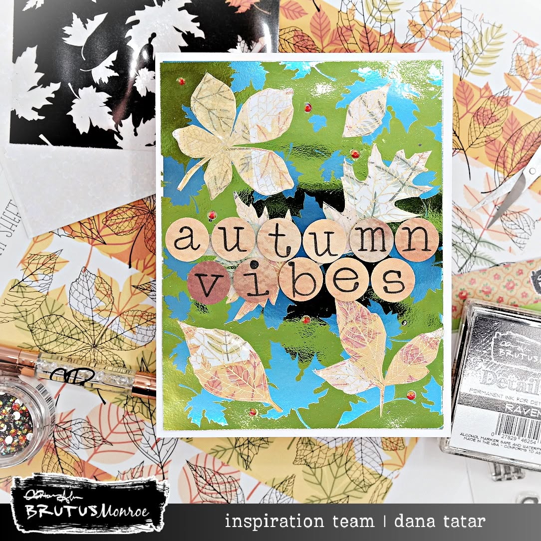 Brutus Monroe Chroma Luxe Foilstock Fall Sheets bru1800 dana tater autumn vibes shimmer card
