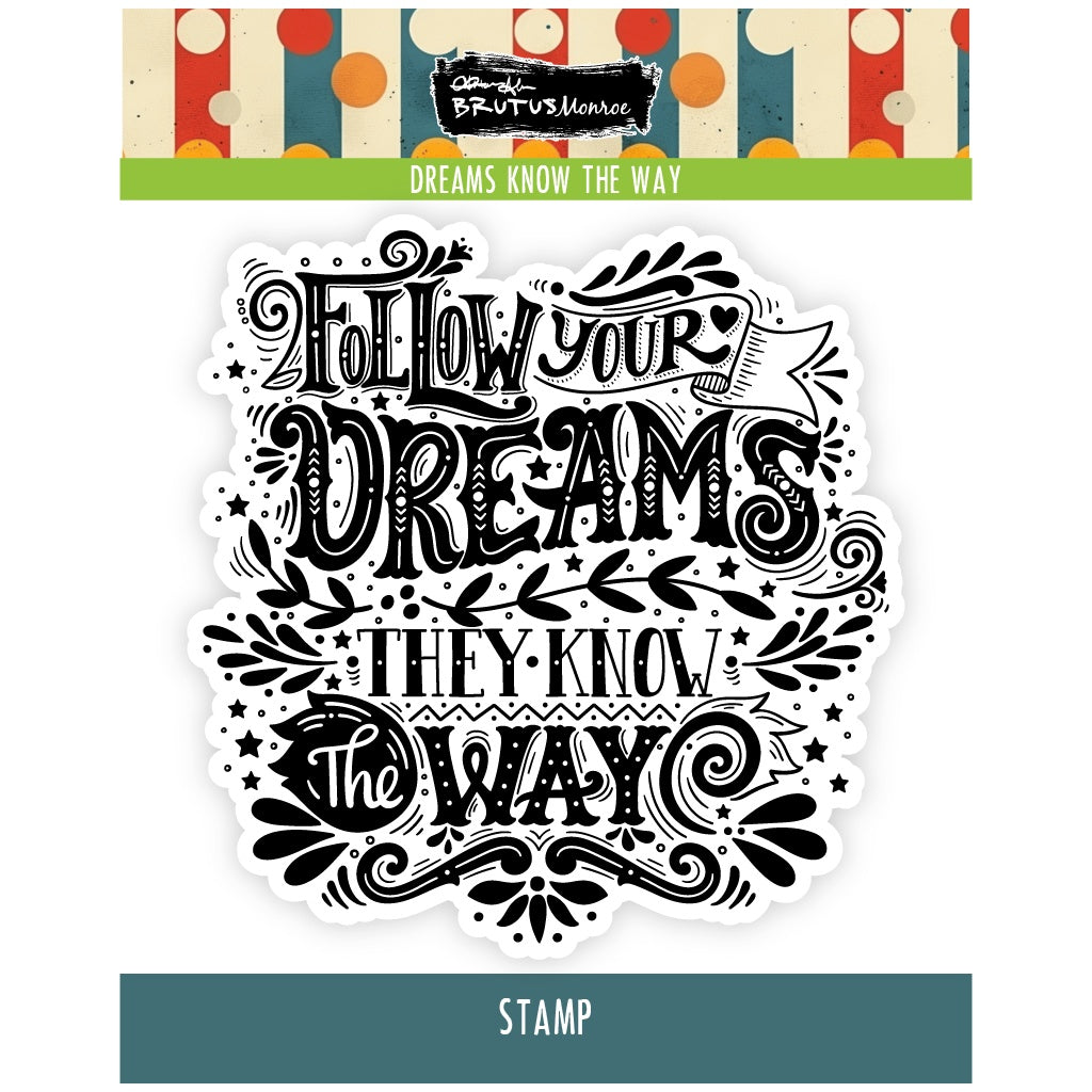 Brutus Monroe Dreams Know the Way Clear Stamp bru1210