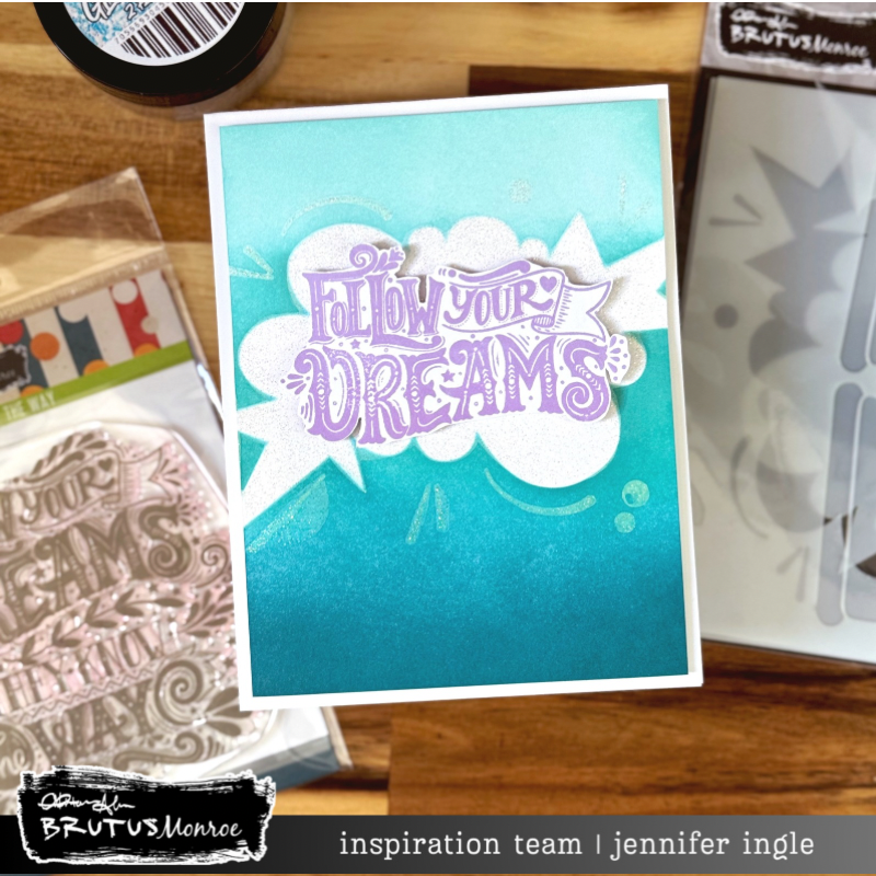 Brutus Monroe Dreams Know the Way Clear Stamp bru1210 blue background follow your dreams card jennifer ingle