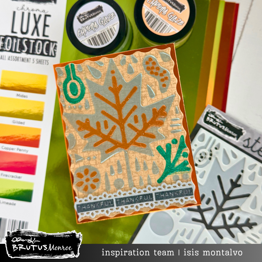 Brutus Monroe Folk Leaf Doodle A2 Layering 4x5 Stencils bru8025-2 gray patterns orange chrome trim thankful card isis montalvo