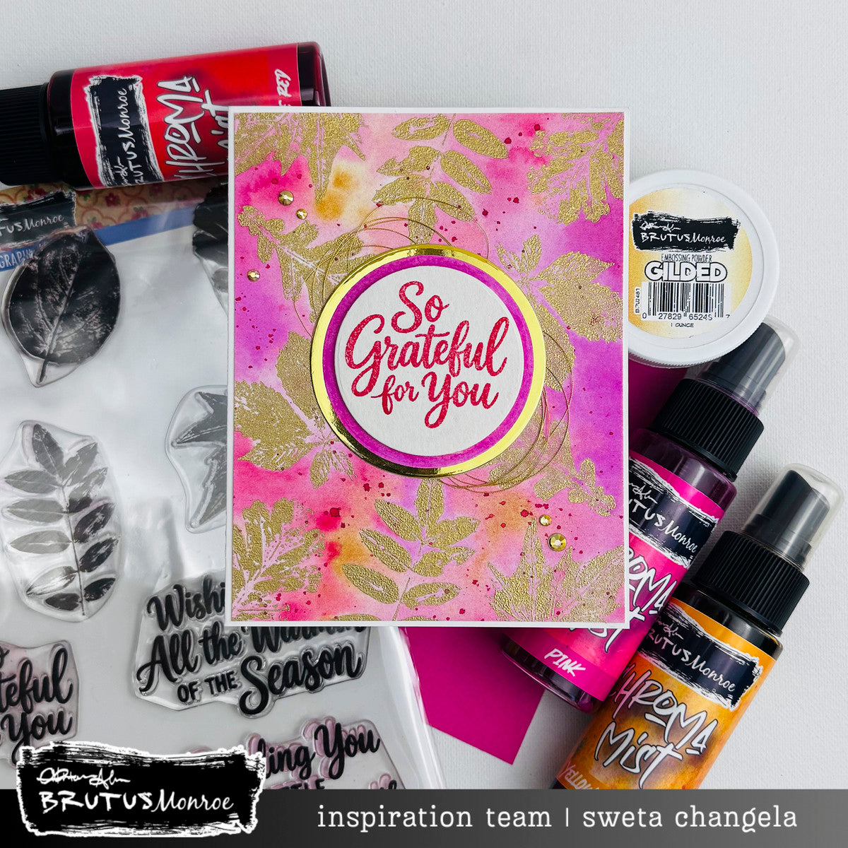 Brutus Monroe Lithographic Leaves Clear Stamp Set bru6362-2 gold sparkle leaves pink tie dye background so grateful for you card sweta changela