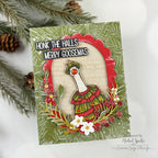Brutus Monroe Silly Goose STAMPtember Exclusive Stamps and Dies Honk The Halls Card Nichol Spohr