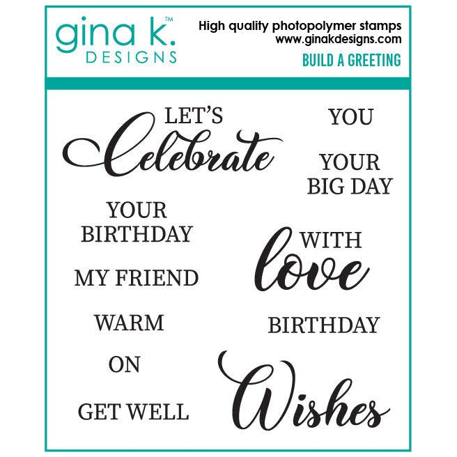 Gina K Designs Build A Greeting Stamps gkd282