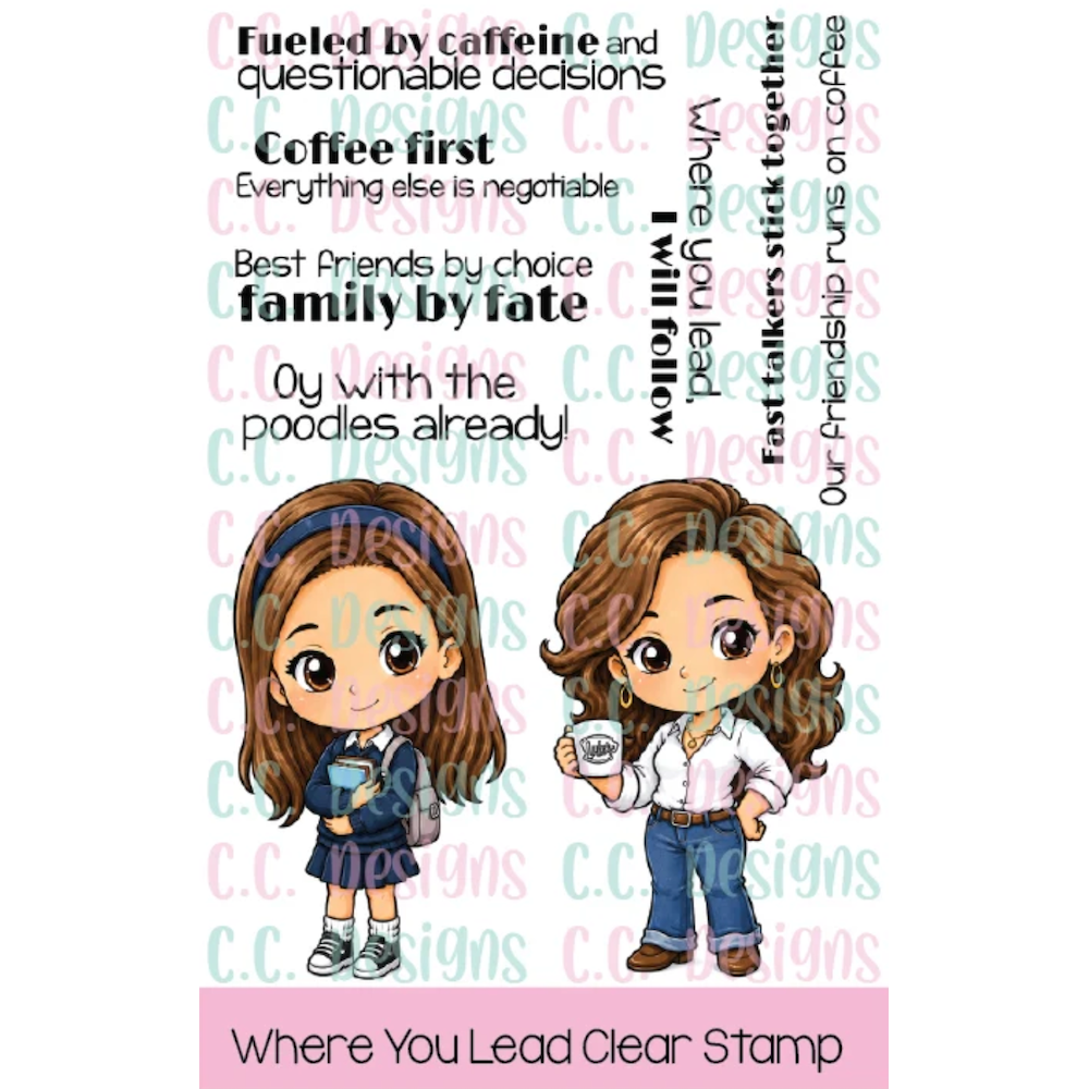 C.C. Designs Where You Lead Clear Stamp Set ccd-0439