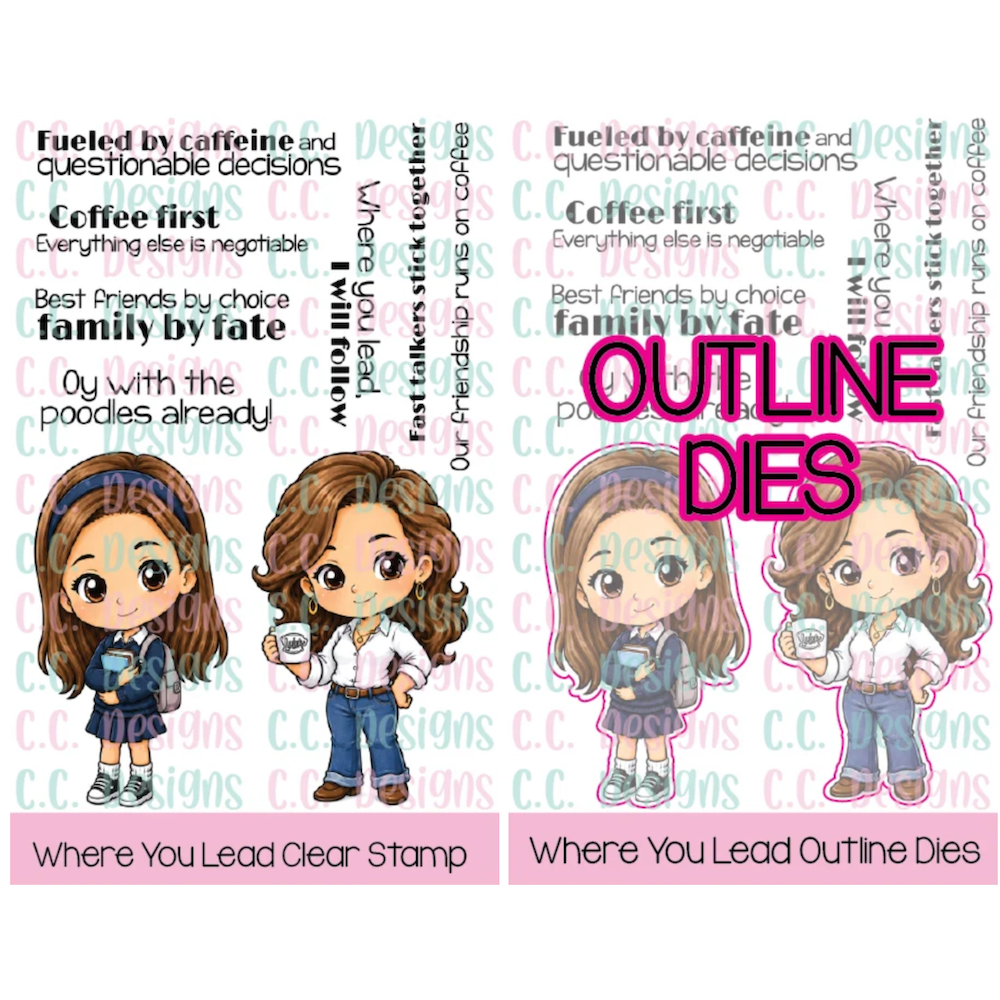 C.C. Designs Where You Lead Stamps and Dies Bundle