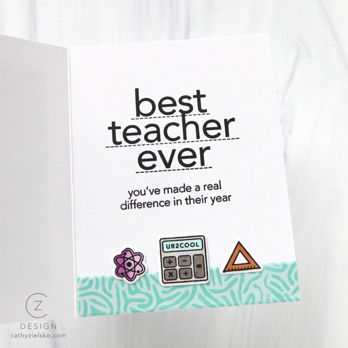 CZ Design Clear Stamps Best Teacher Ever cz295c Every Happiness Cathy Zielske Card Interior