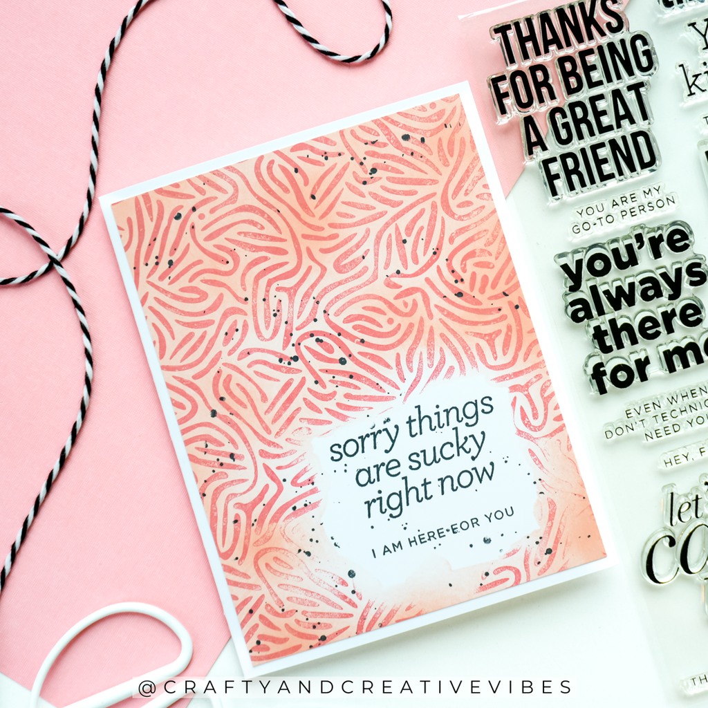 CZ Design Clear Stamps Classic Friendship cz294c Always There Sorry Things are Sucky Card Amanda Fitterer