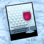 CZ Design Clear Stamps Inside Greetings Birthday cz291c STAMPtember Fine Wine BIrthday Card Rae Kryc