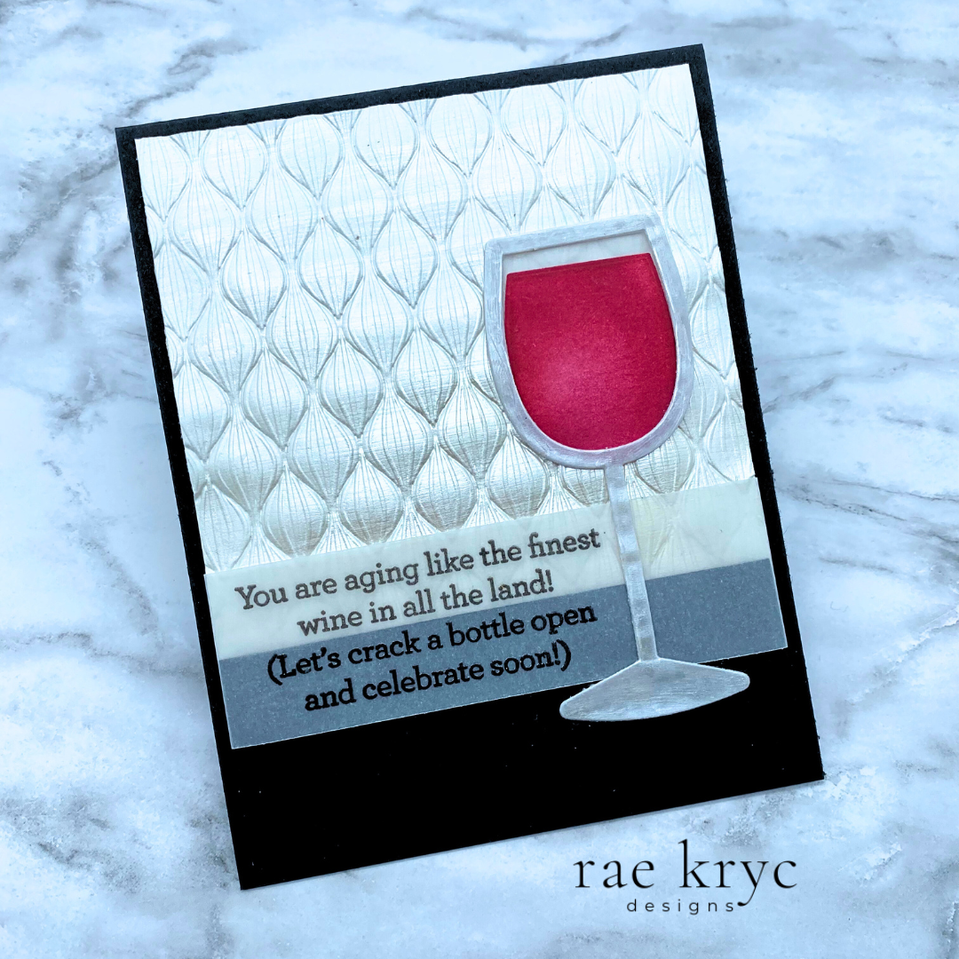 CZ Design Clear Stamps Inside Greetings Birthday cz291c STAMPtember Fine Wine BIrthday Card Rae Kryc