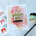 CZ Design EZ Strips and Die Glow On Bundle set1272go Shine On Golden Never Dim Your Light Card Cathy Zielske | color-code:ALT04