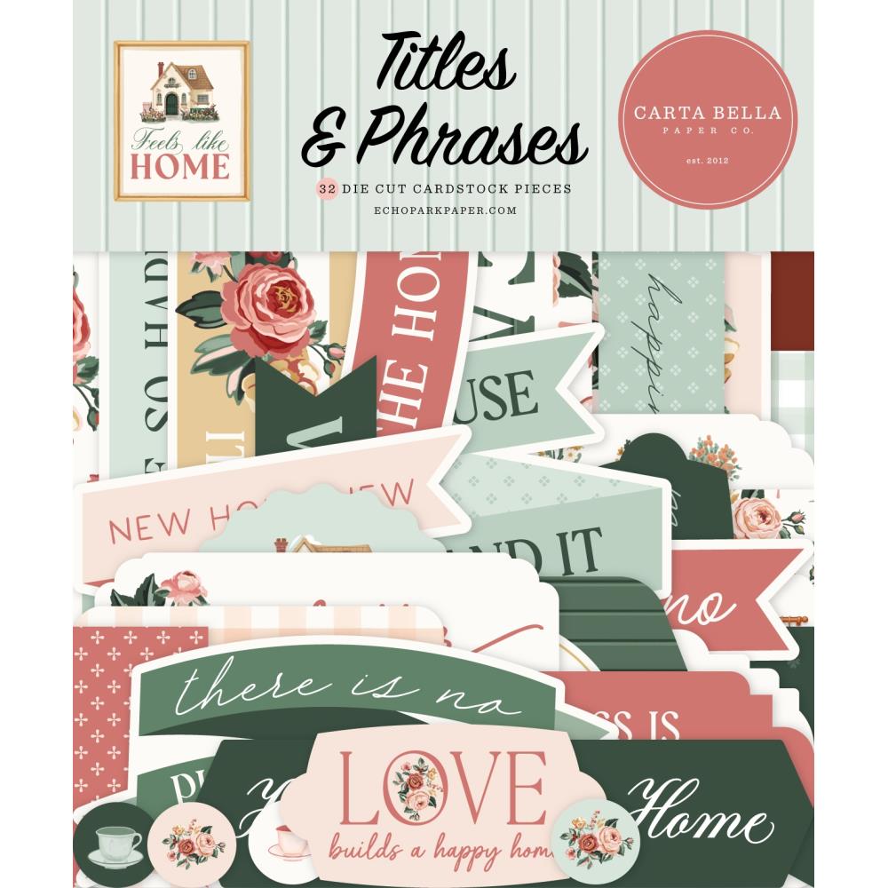 Carta Bella Feels Like Home Titles And Phrases cbflh476032