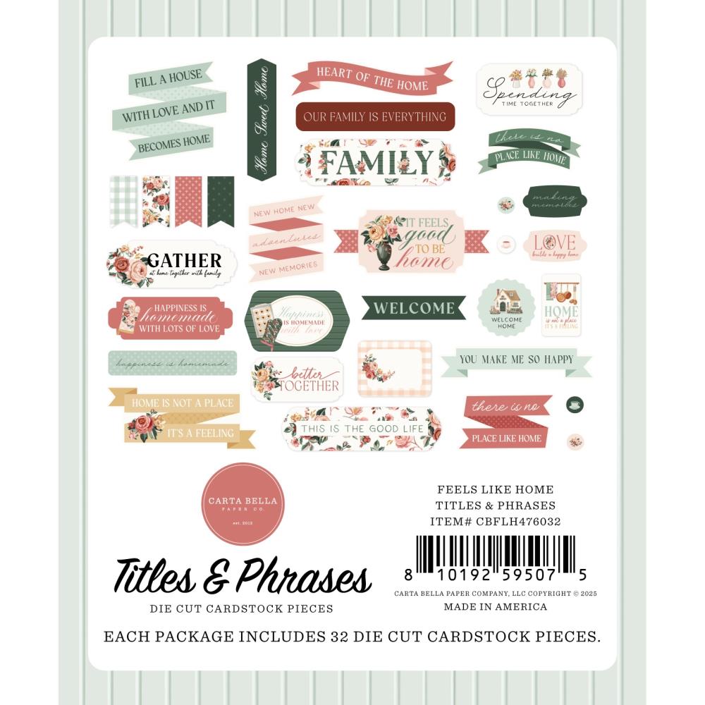 Carta Bella Feels Like Home Titles And Phrases cbflh476032 House Sentiments