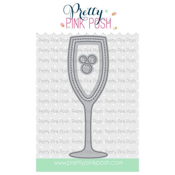 Pretty Pink Posh Champagne Flute Shaker Dies