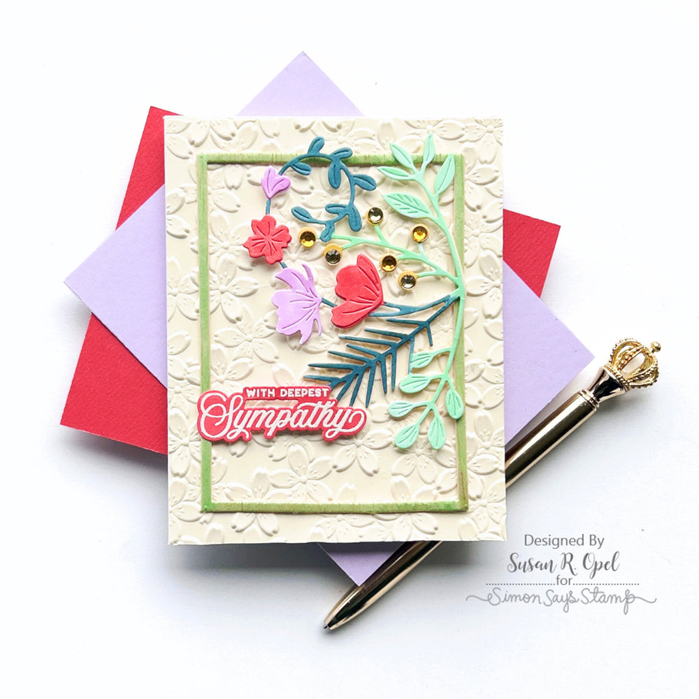 Simon Says Stamp Embossing Folder and Cutting Dies Cherry Blossom sfd315 Be Bold Sympathy Card