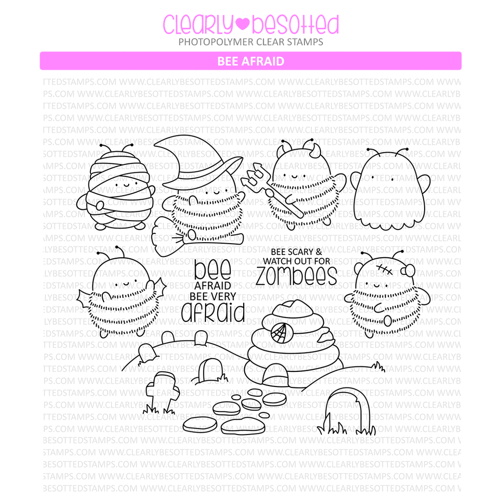 Clearly Besotted Bee Afraid Clear Stamps 1
