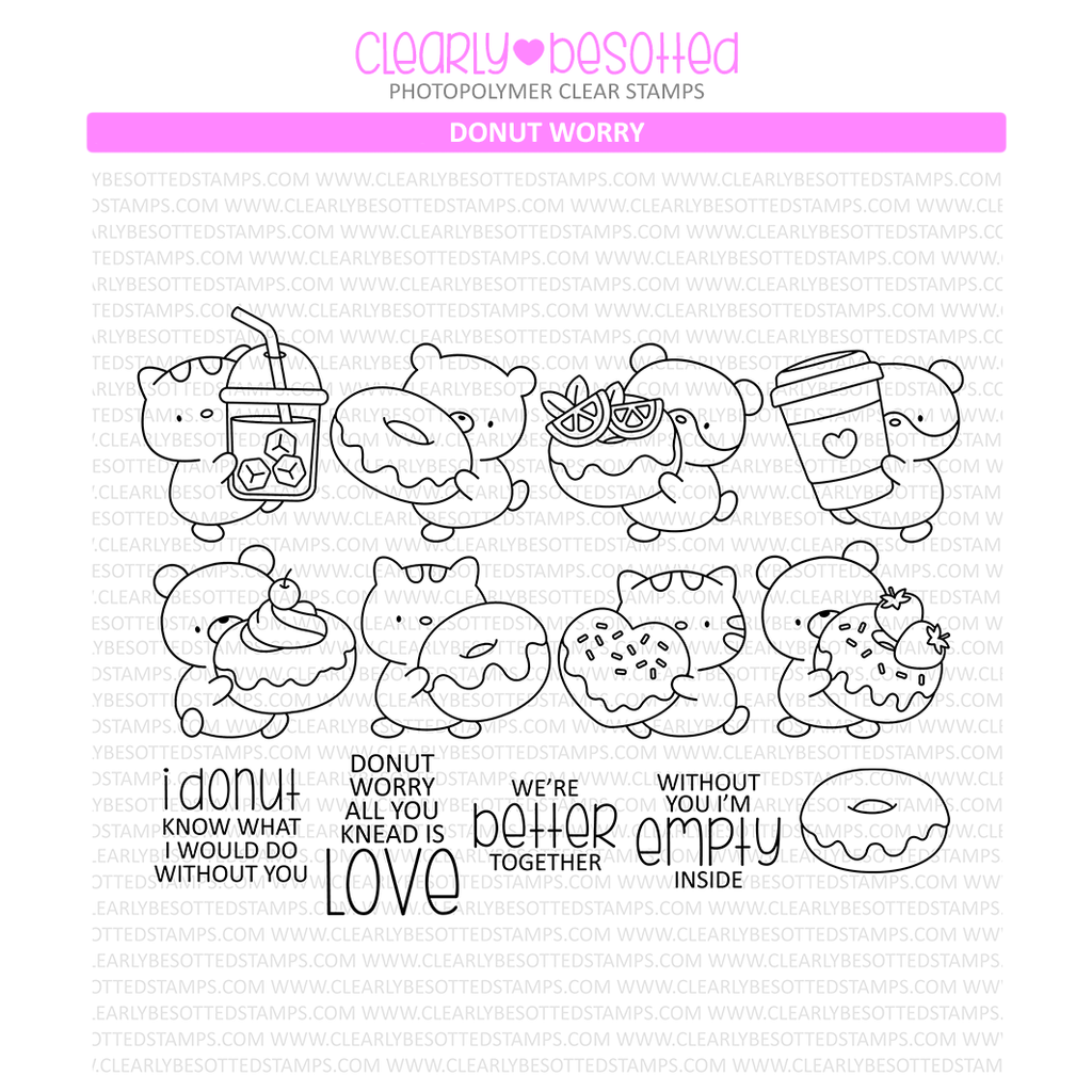 Clearly Besotted Donut Worry Clear Stamps 1