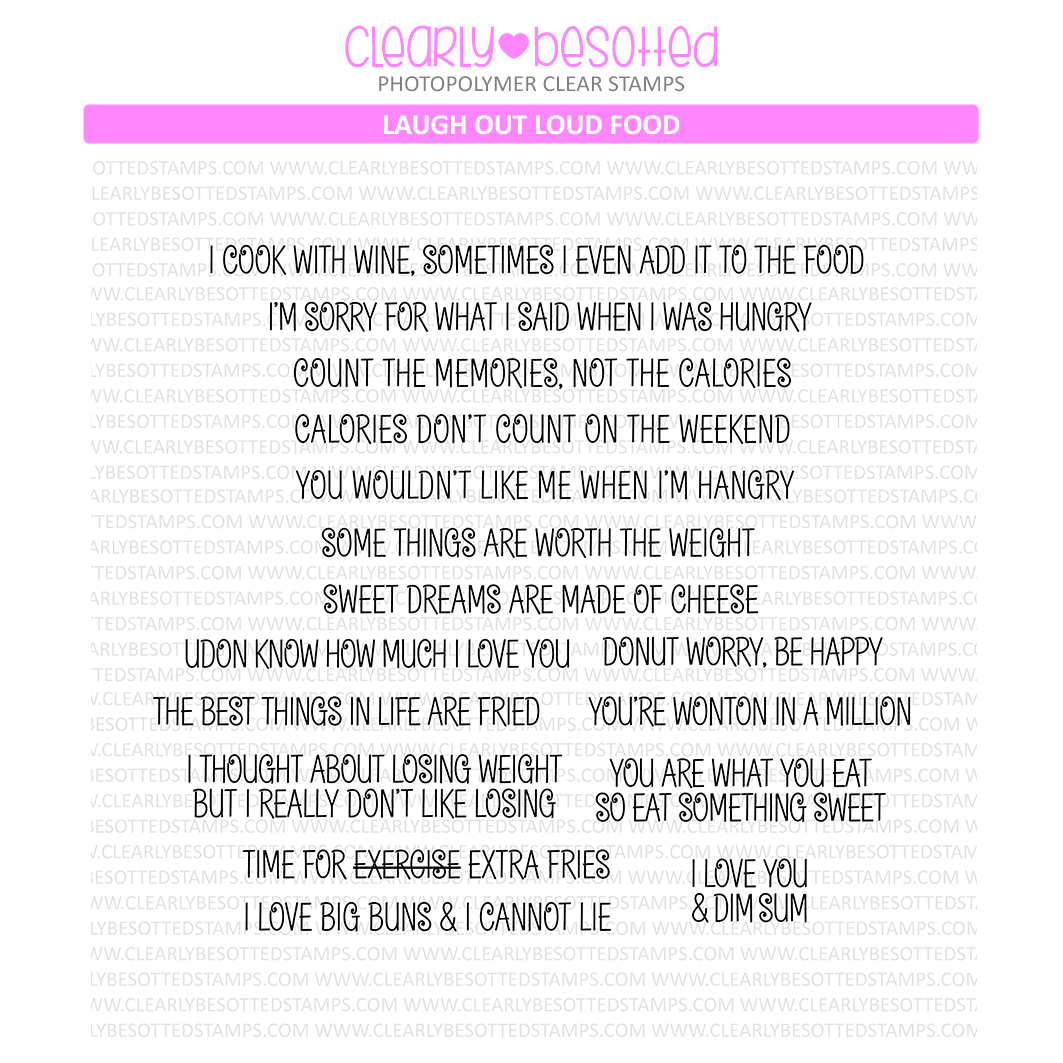 Clearly Besotted Laugh Out Loud Food Clear Stamps