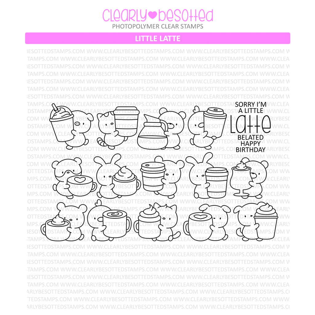 Clearly Besotted Little Latte Clear Stamps