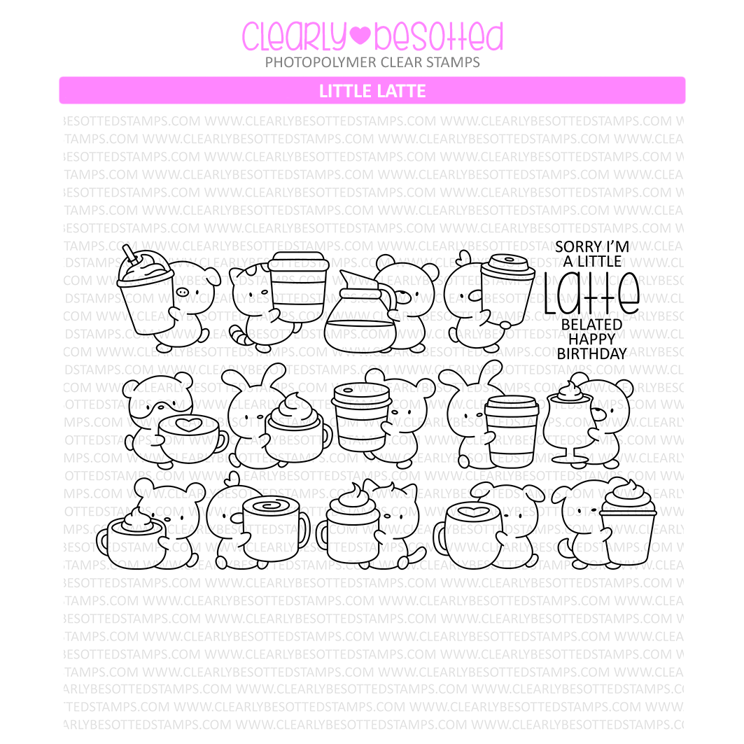 Clearly Besotted Little Latte Clear Stamps