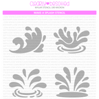Clearly Besotted Make a Splash Stencil