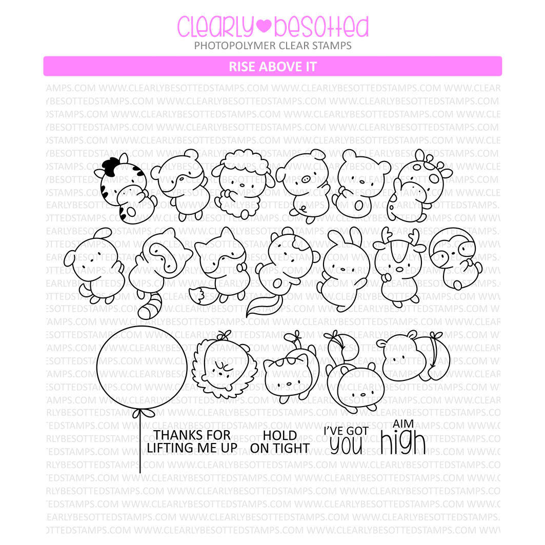 Clearly Besotted Rise Above It Clear Stamps 1
