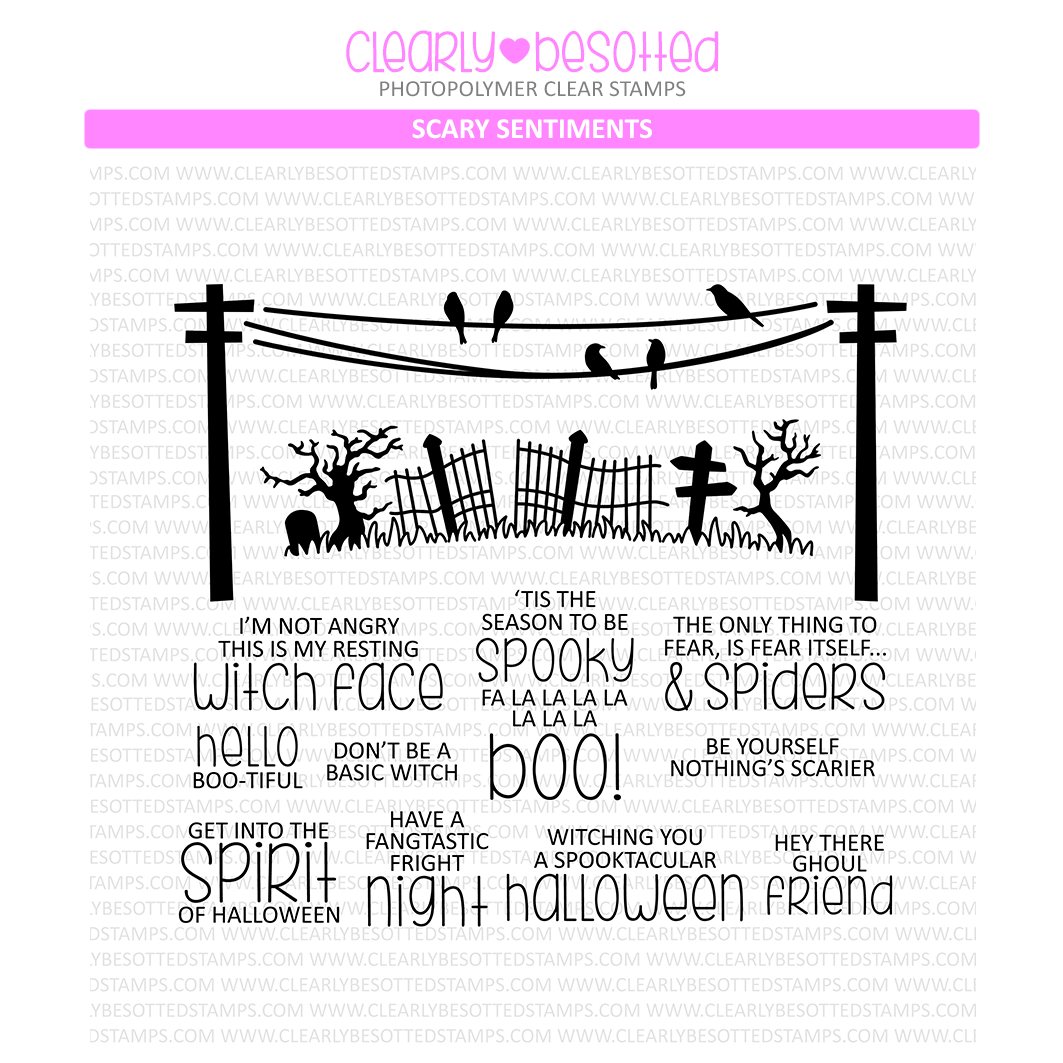 Clearly Besotted Scary Sentiments Clear Stamps