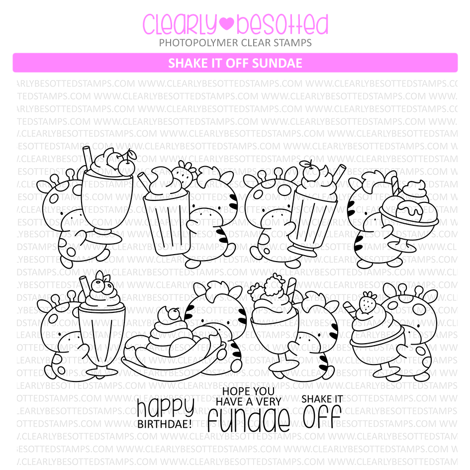 Clearly Besotted Shake It Off Sundae Clear Stamps