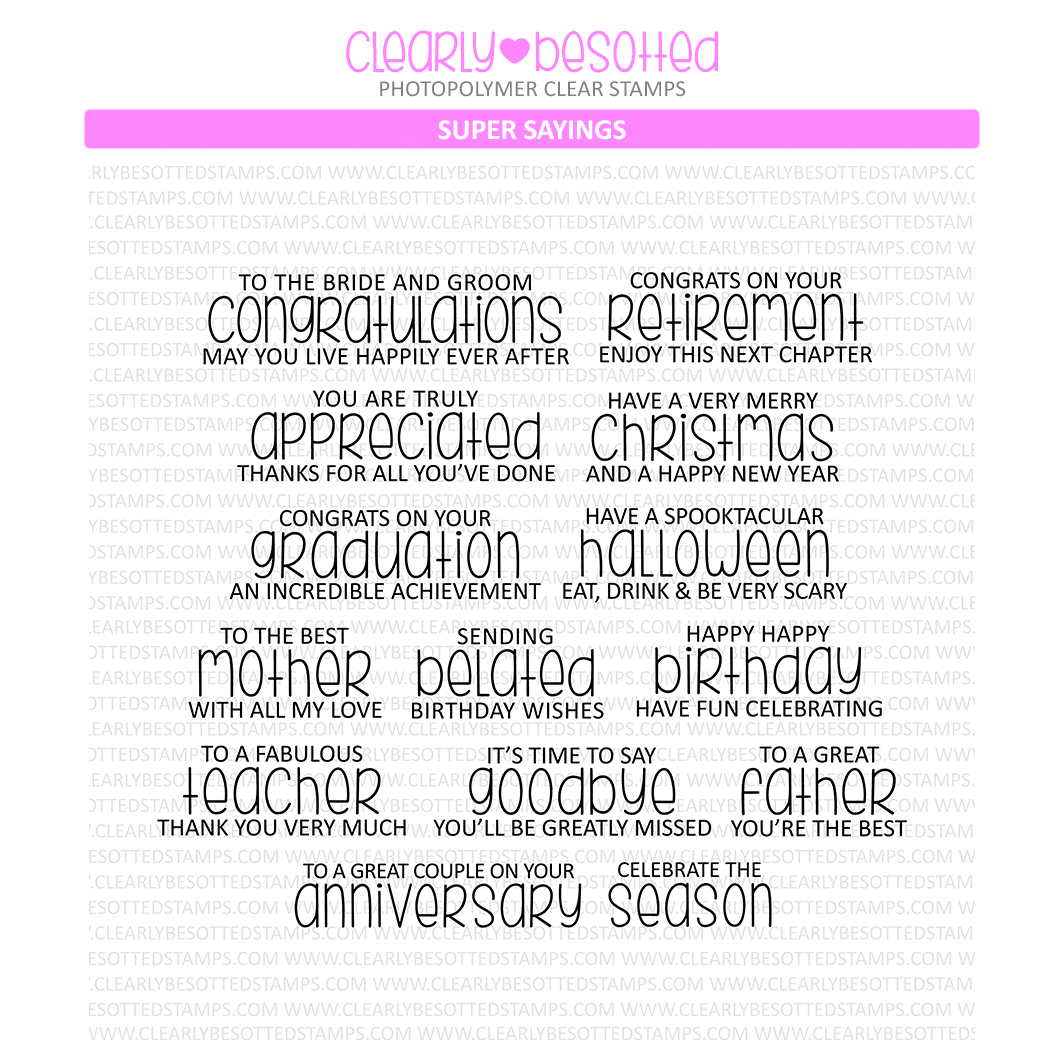 Clearly Besotted Super Sayings Clear Stamps