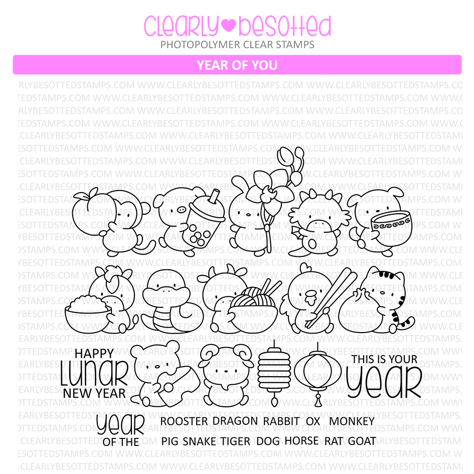 Clearly Besotted Year of You Clear Stamps 1