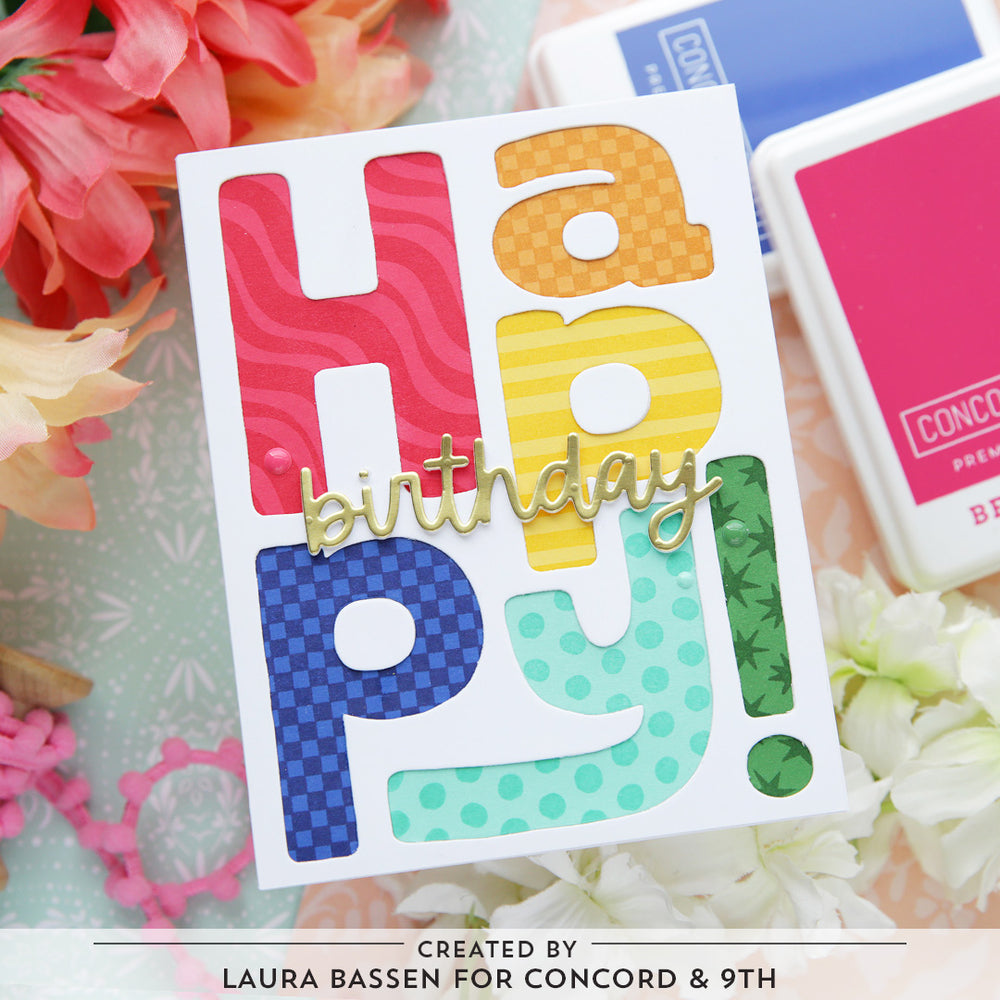 Concord & 9th Big Happy Patterns Stamps and Dies Bundle Birthday Card