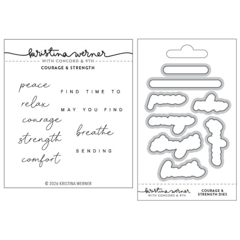 Concord & 9th Kristina Werner Courage and Strength Stamps and Dies Bundle