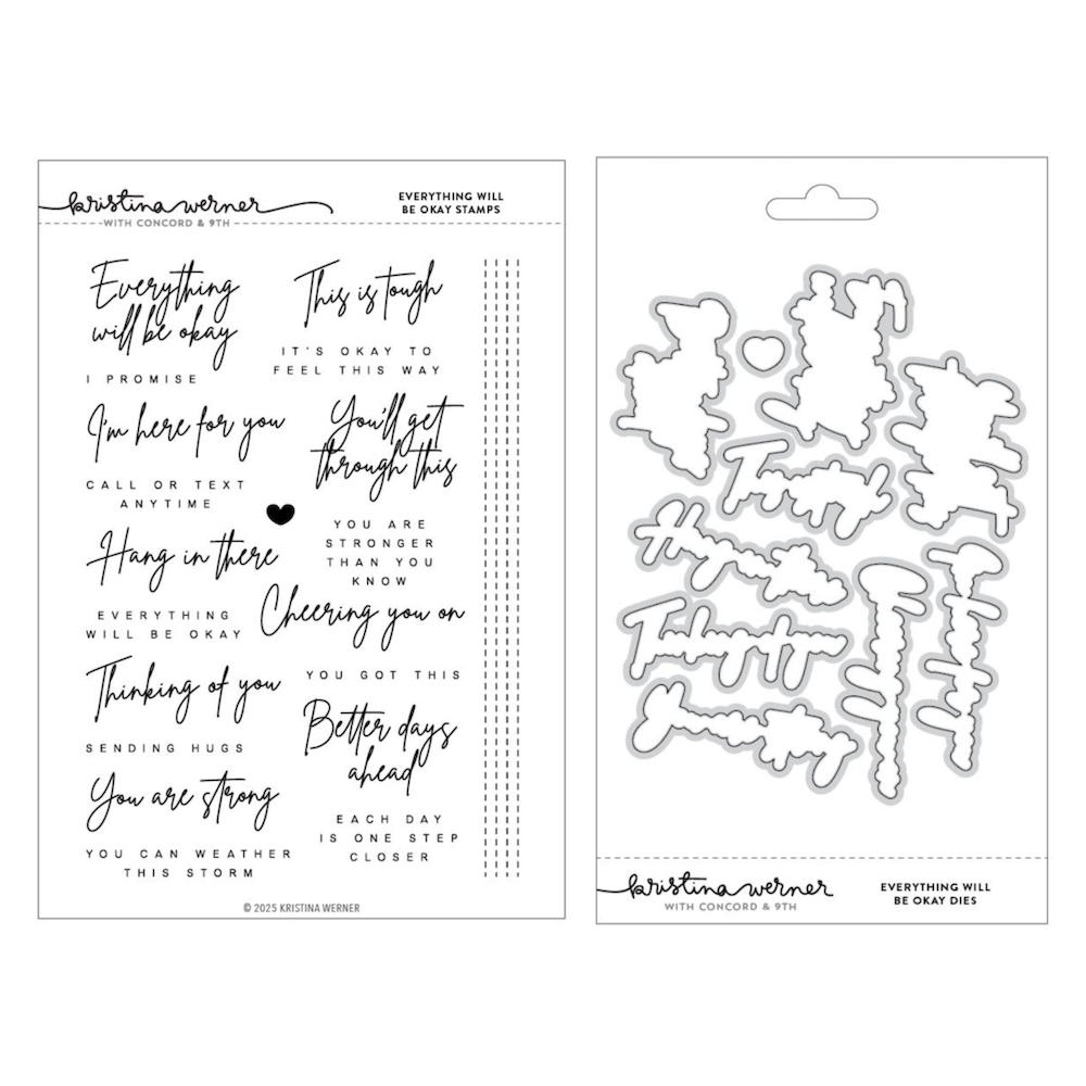 Concord & 9th Kristina Werner Everything Will Be Okay Stamp and Die Bundle
