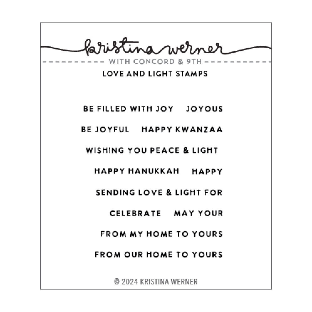Concord & 9th Kristina Werner Love and Light Clear Stamp Set kw1024
