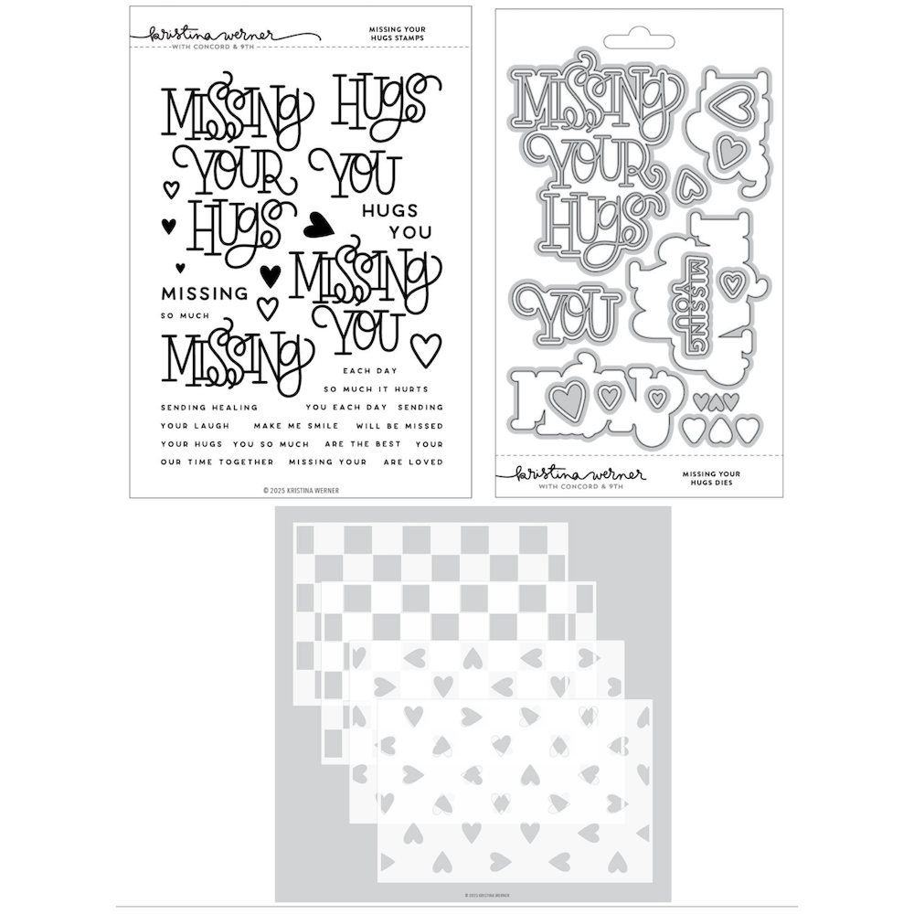 Concord & 9th Kristina Werner Missing Your Hugs Stamp Stencil Die Bundle