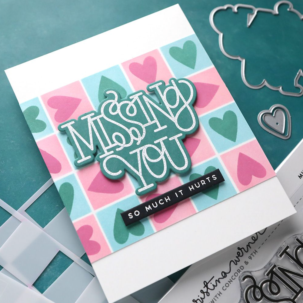Concord & 9th Kristina Werner Missing Your Hugs Stencil Set kw1094 hurts