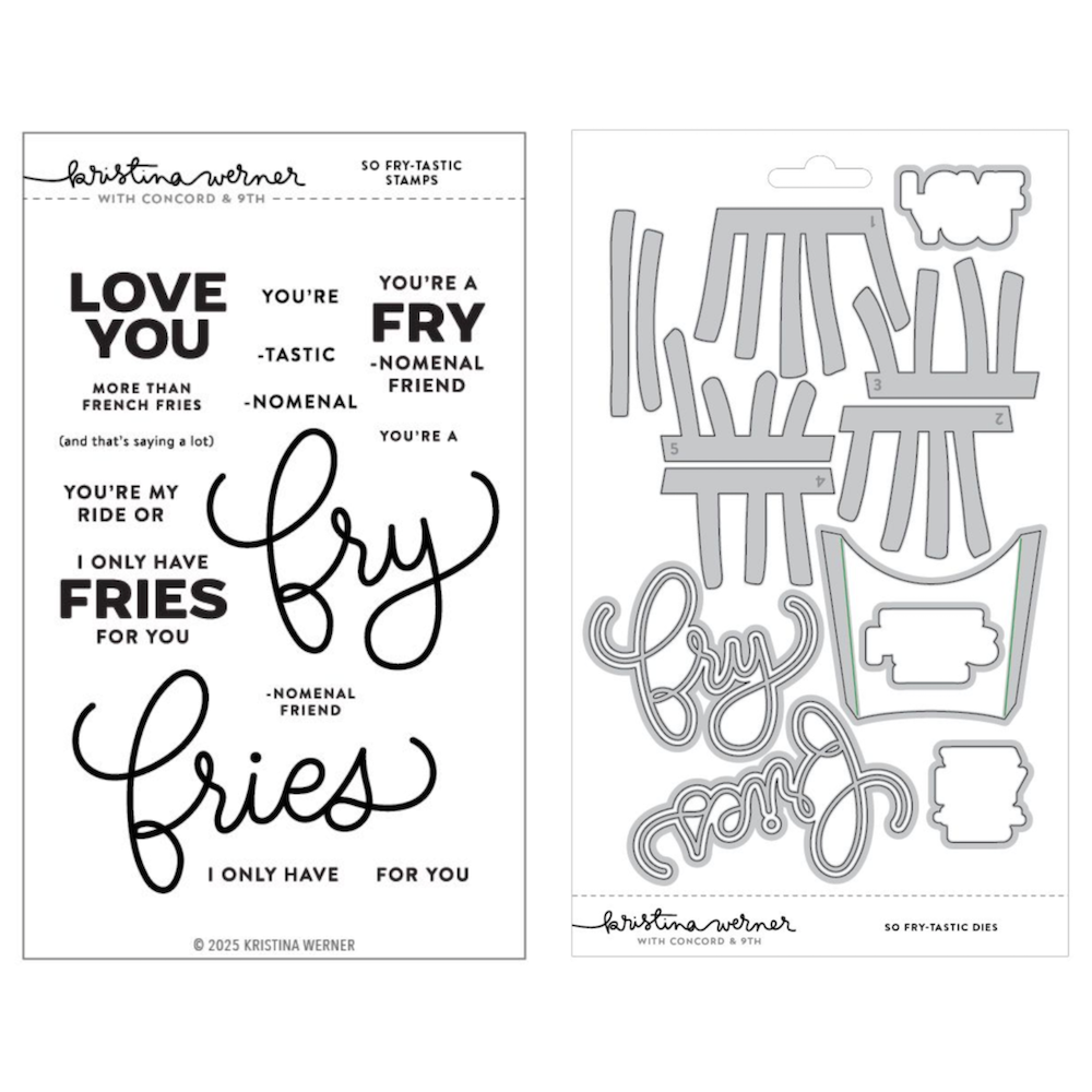 Concord & 9th Kristina Werner So Fry-tastic Stamp and Die Bundle