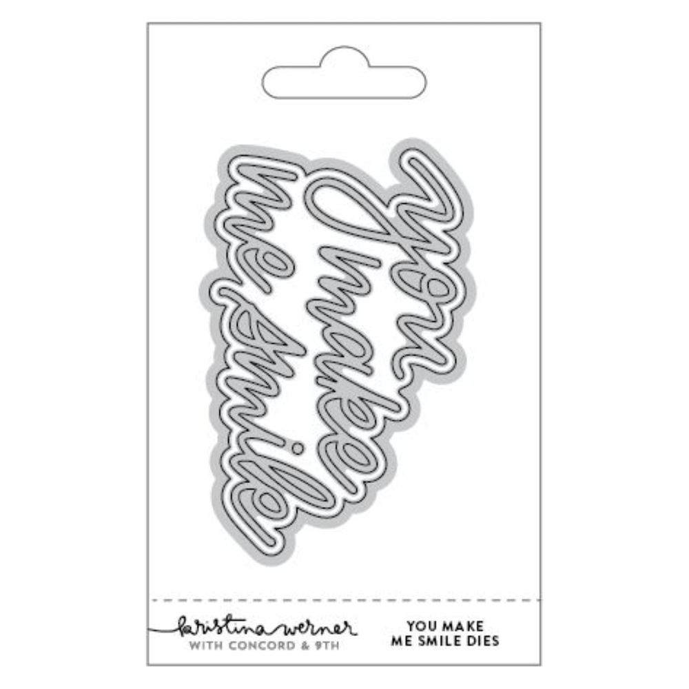 Concord & 9th Kristina Werner You Make Me Smile Die Set kw1069