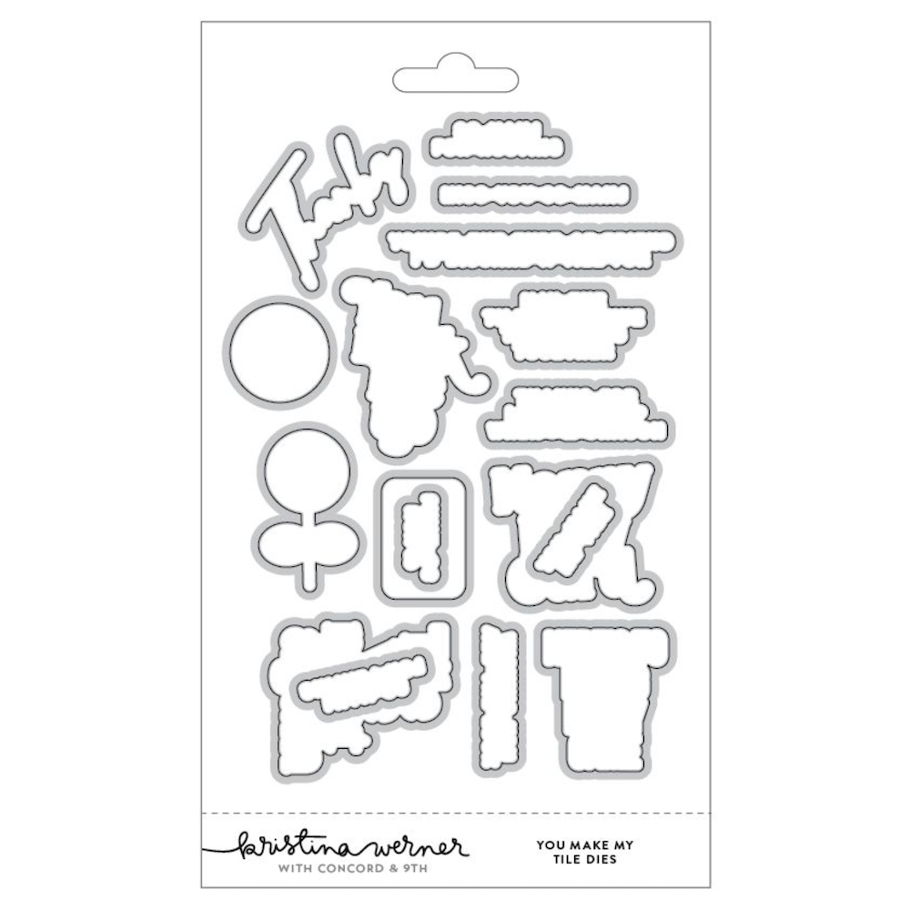 Concord & 9th Kristina Werner You Make Me Tile Die Set kw1301