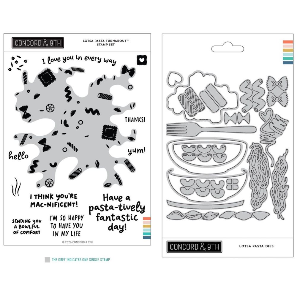 Concord & 9th Lotsa Pasta Turnabout Stamp and Dies Bundle