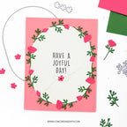 Concord & 9th Wheelbarrow Wishes Stamps and Dies Bundle Have A Joyful Day Card