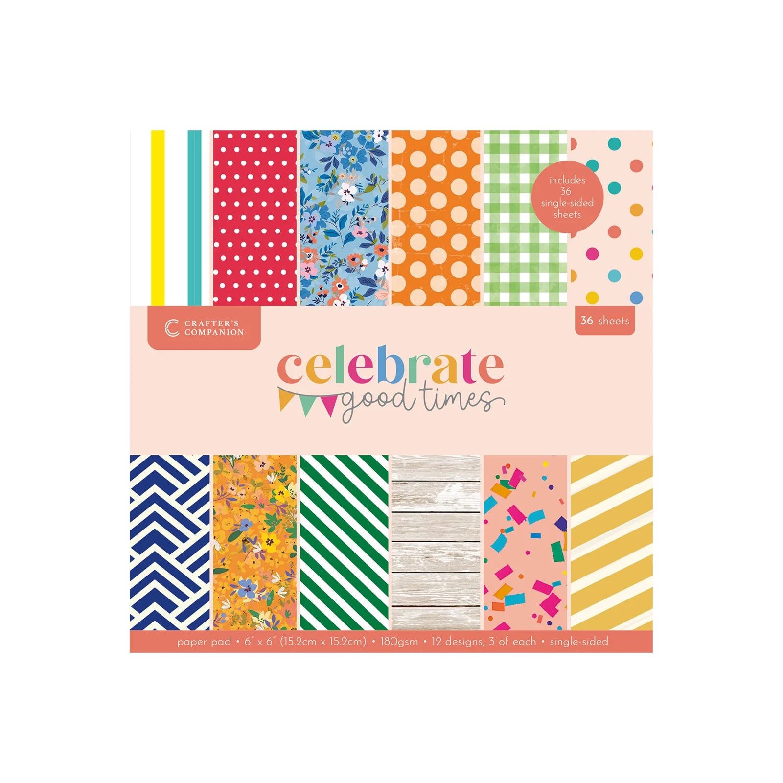 Crafter's Companion Celebrate Good Times 6 x 6 Paper Pad cc-cgt-pad6