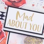 Crafter's Companion Tales Of Wonderland Sentiments Clear Stamps cc-tow-stp-sent Mad About You Card