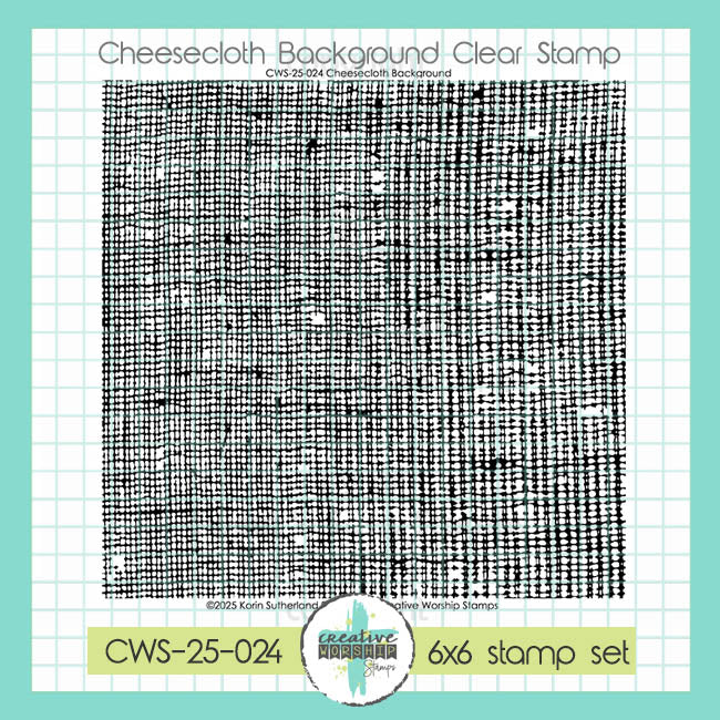 Creative Worship Cheesecloth Background Clear Stamp cws-25-024