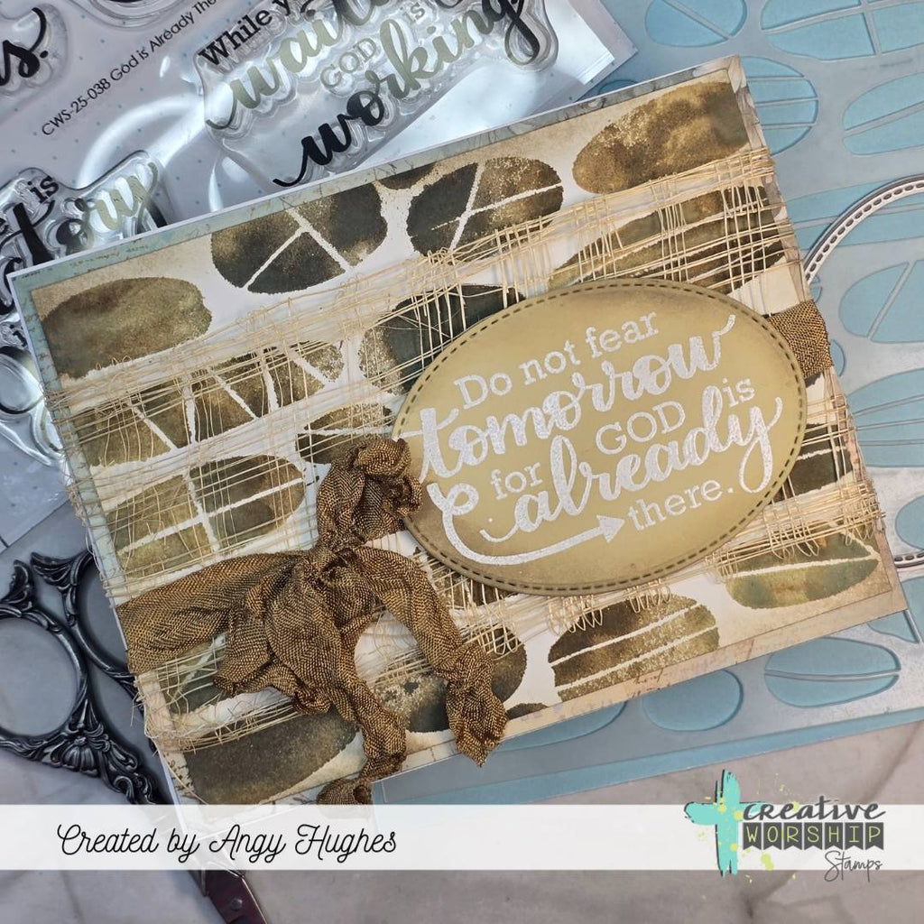 Creative Worship God is Already There Clear Stamps cws-25-038 Do Not Fear Tomorrow
